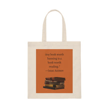 Load image into Gallery viewer, Banned Books Canvas Tote Bag
